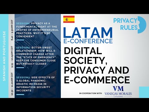 (PARTE 1) Privacidad y ciberseguridad en el comercio electrónico – Sesión de PrivacyRules LatAm