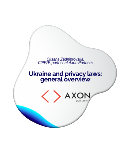 Ukraine and privacy laws: general overview